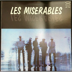 LES MISERABLES Les Miserables (Hungry For Vinyl – HFV005, Jupiter – JDY-7011) Canada 2011 reissue LP of 1967 album (Garage Rock)